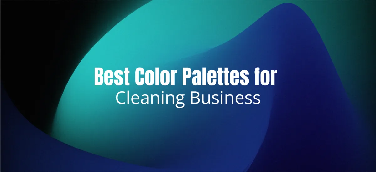 Best Color Palettes for Cleaning Business