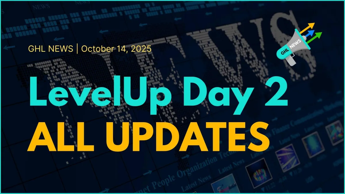 LevelUp Day 2 - All Updates