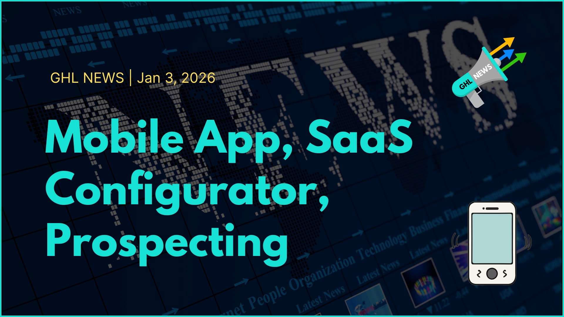 Mobile App, SaaS Configurator, Prospecting