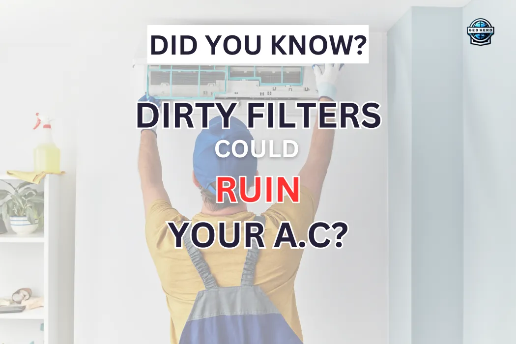 Did You Know Dirty Filters Could Ruin Your AC?