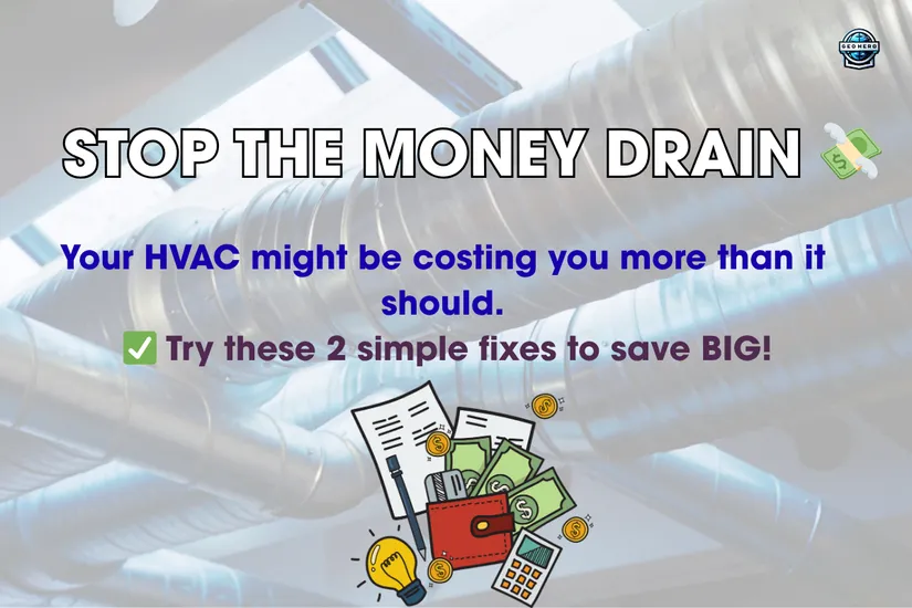 Is Your HVAC System Wasting Money? Try These 2 Fixes First!