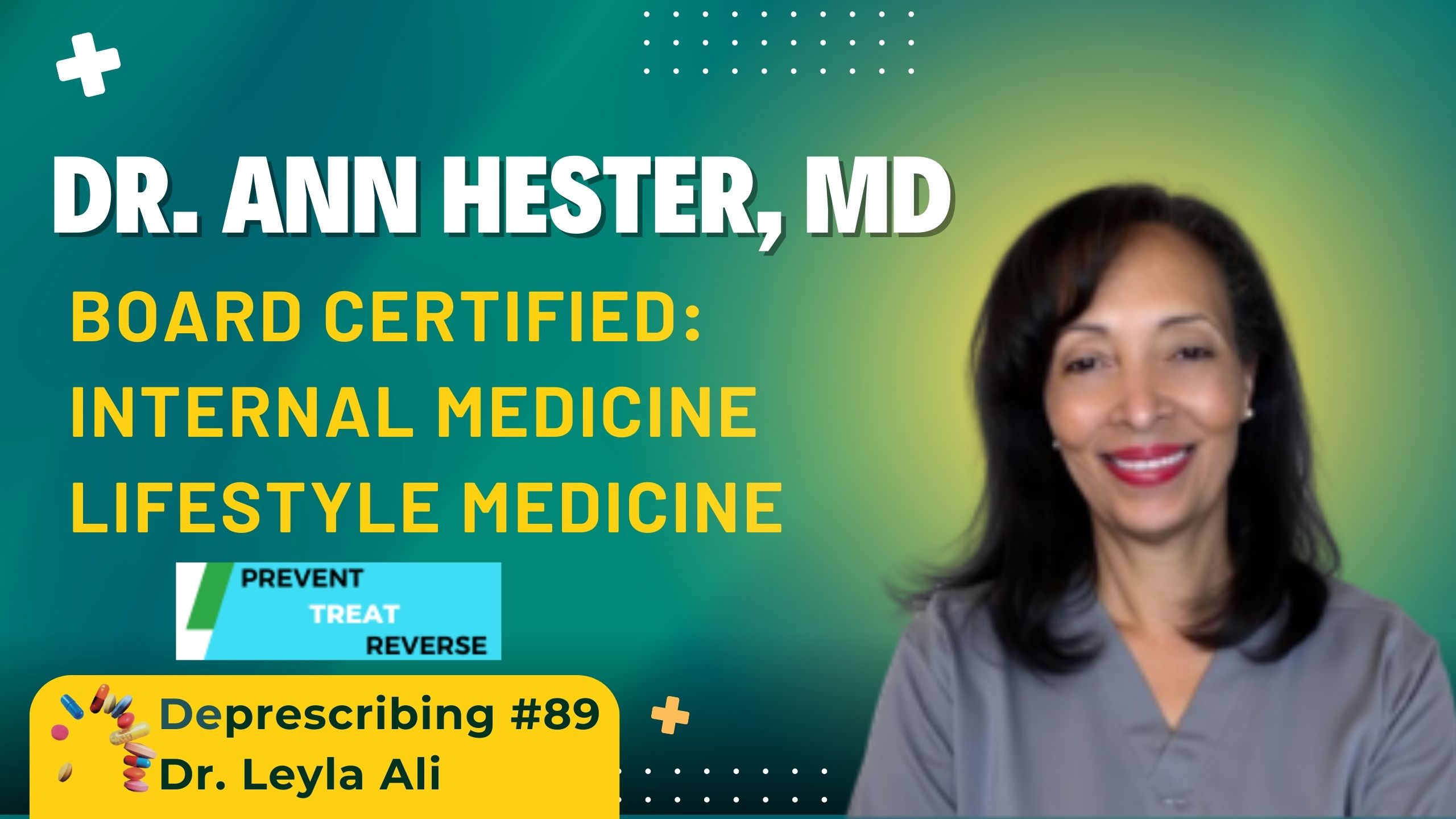 Deprescribing #89 Dr. Ann Hester, MD, Lifestyle