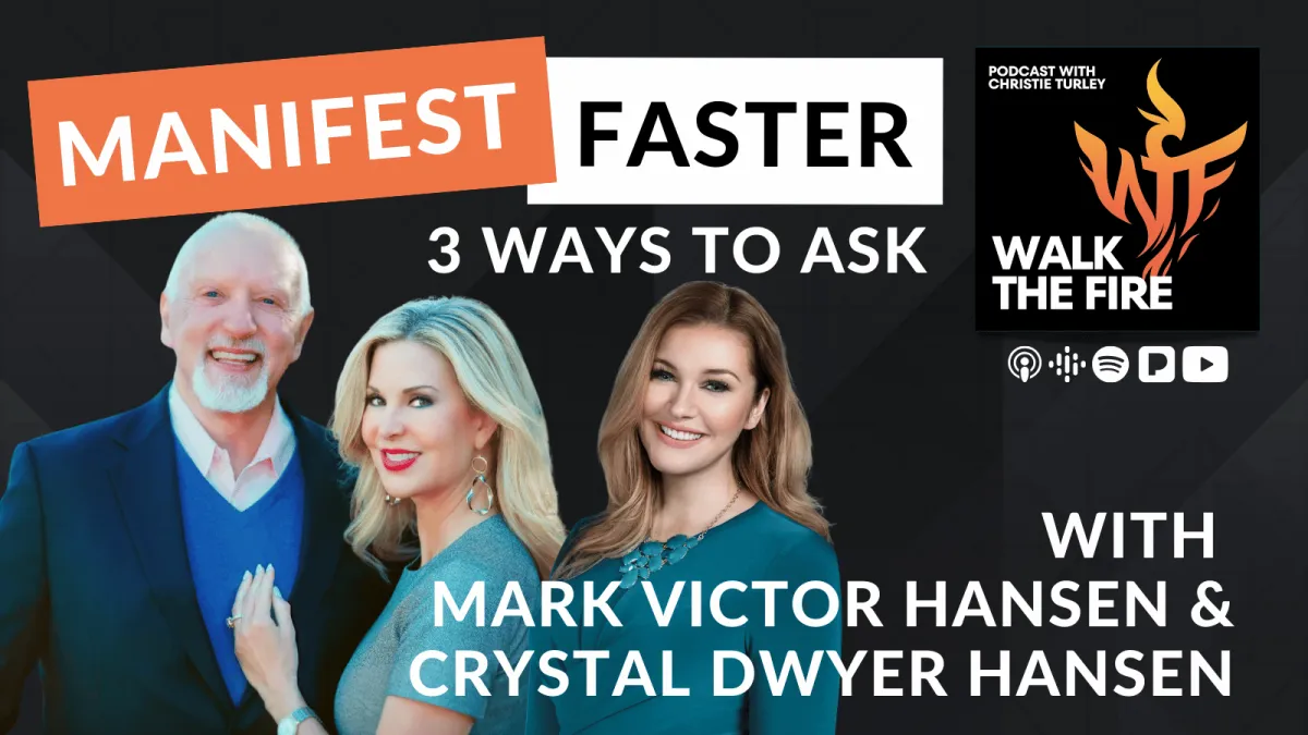 35: The Power of Asking with Mark Victor Hansen & Crystal Dwyer Hansen