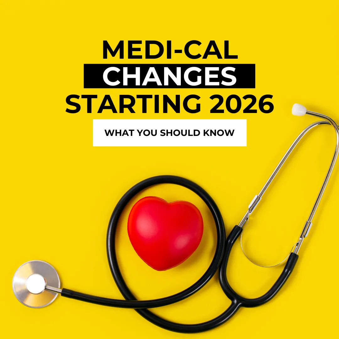 Medi-Cal Changes Starting 2026