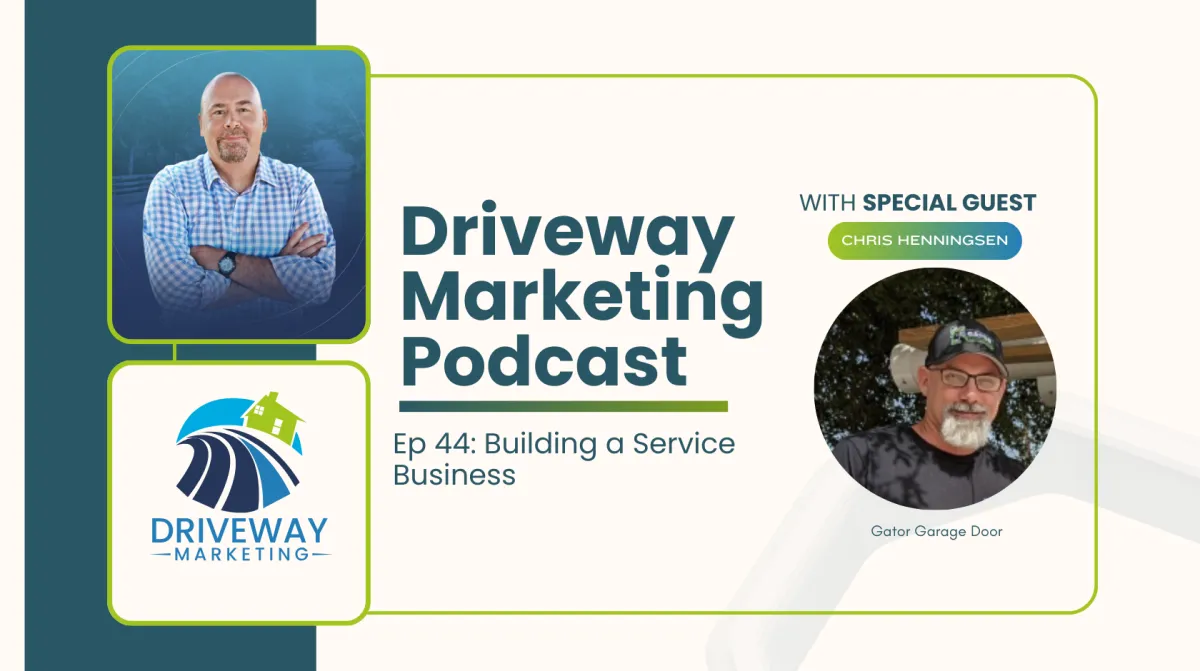 EP 44: Running a Service Business: Systems, Culture, and Sales Lessons from Chris Henningsen