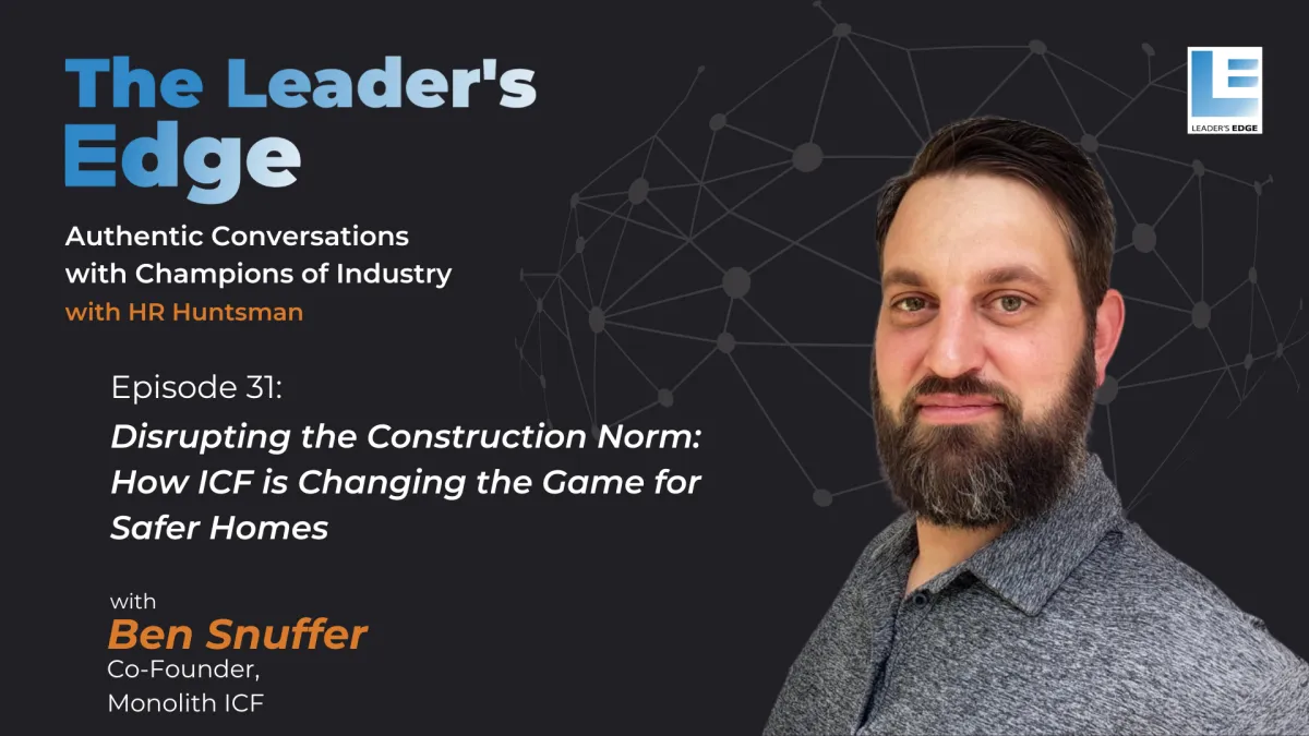 31 - Disrupting the Construction Norm: How ICF is Changing the Game for Safer Homes