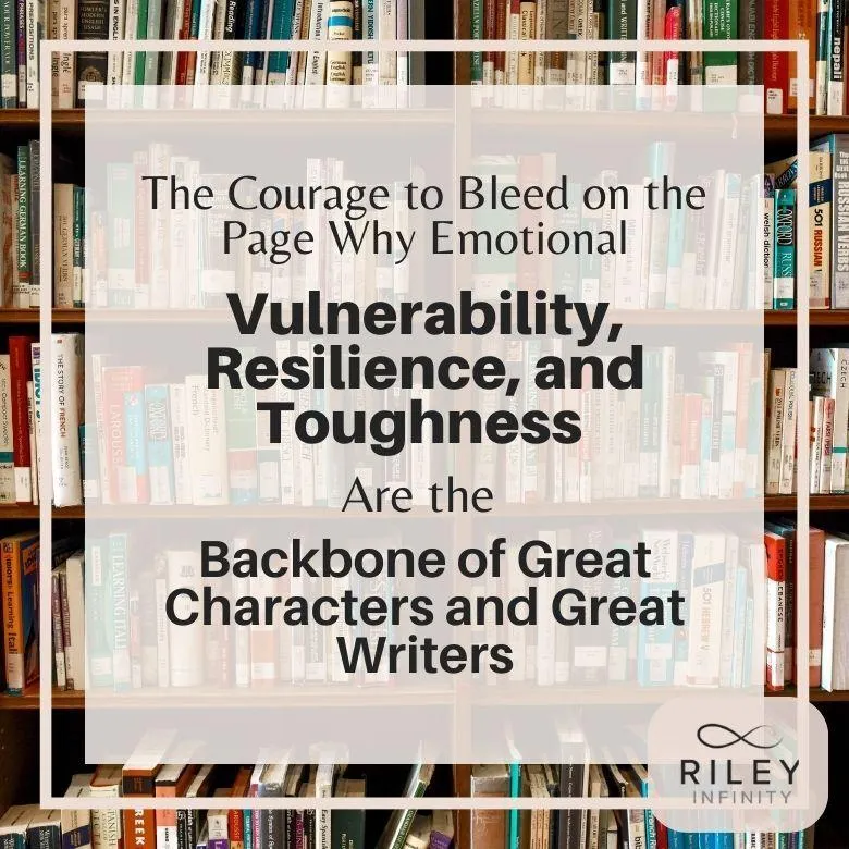 The Courage to Bleed on the Page