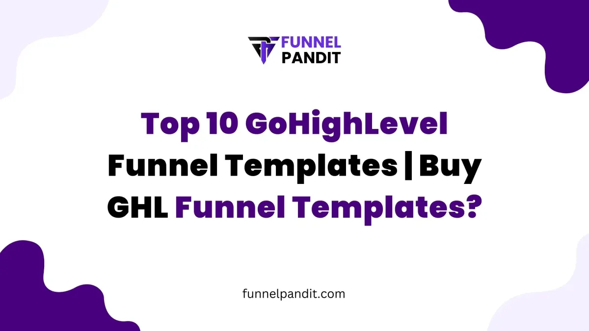 Top 10 GoHighLevel Funnel Template | Buy GHL Funnel Templates