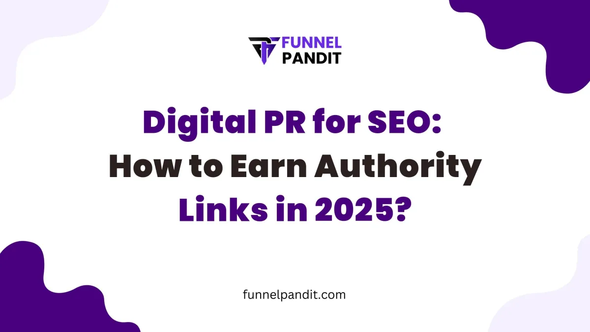 Digital PR for SEO in 2025