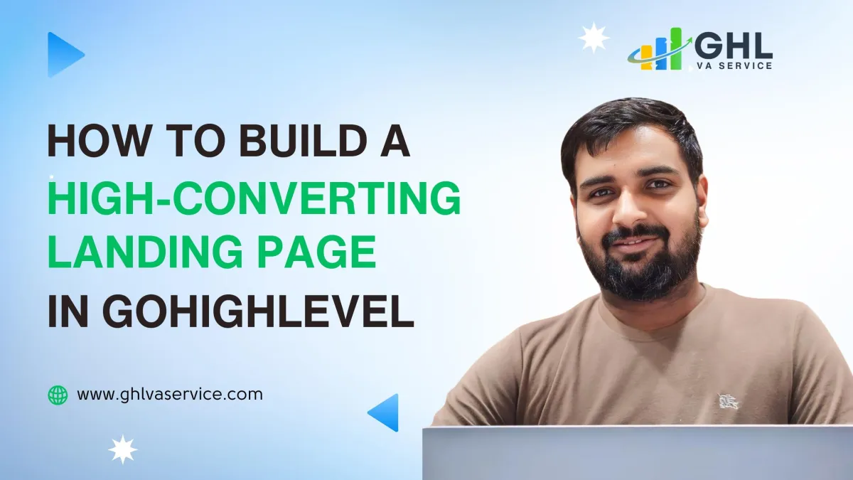 Build High-Converting Landing Pages with GoHighLevel