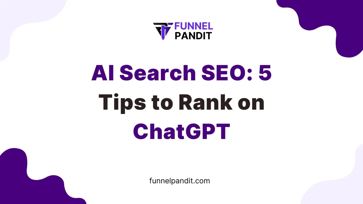 AI Search SEO: 5 Tips to Rank on ChatGPT