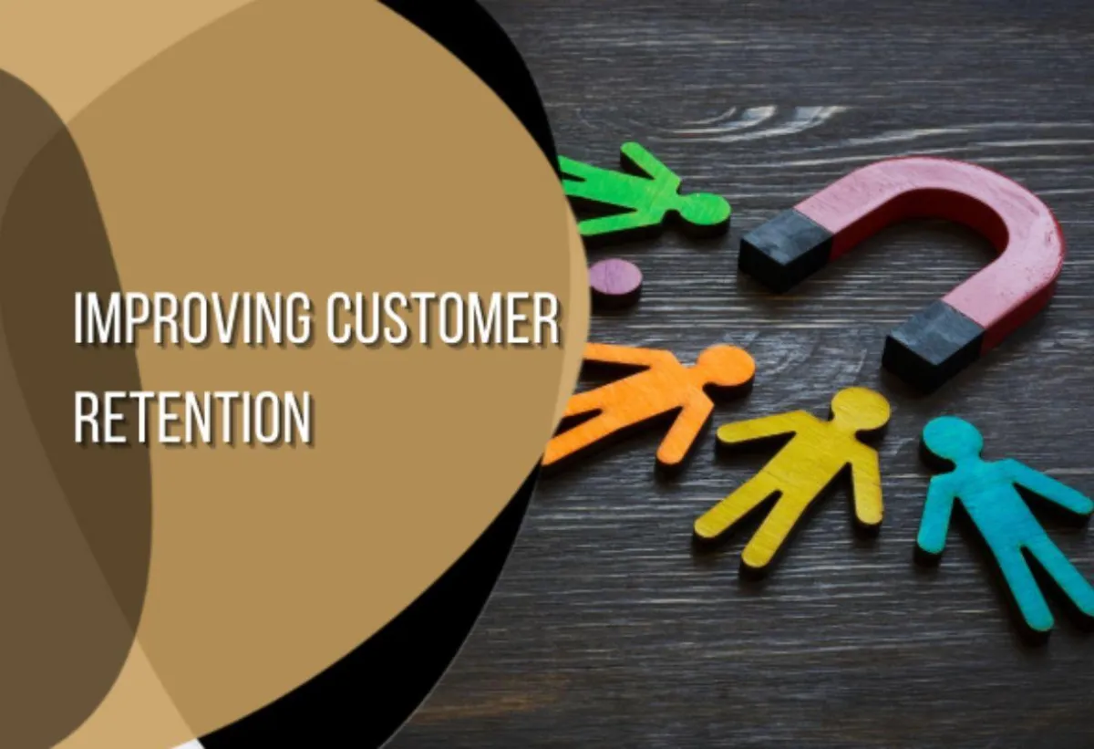 Improving Customer Retention