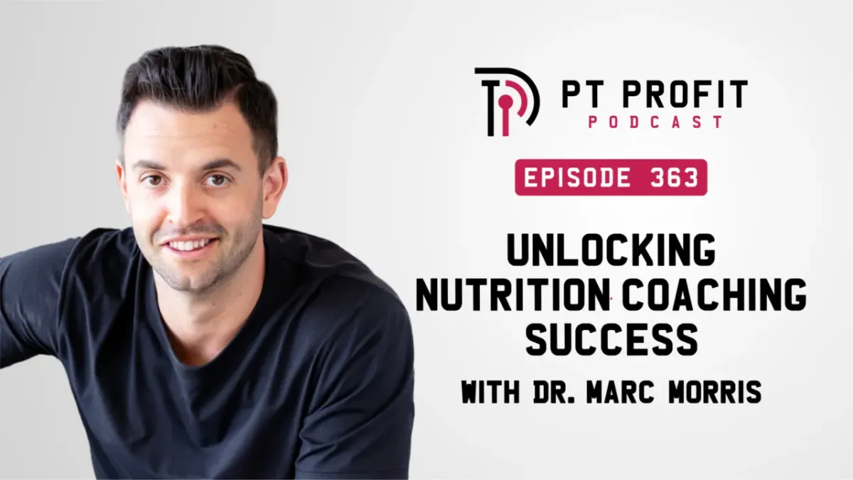 Unlocking Nutrition Coaching Success with Dr. Marc Morris