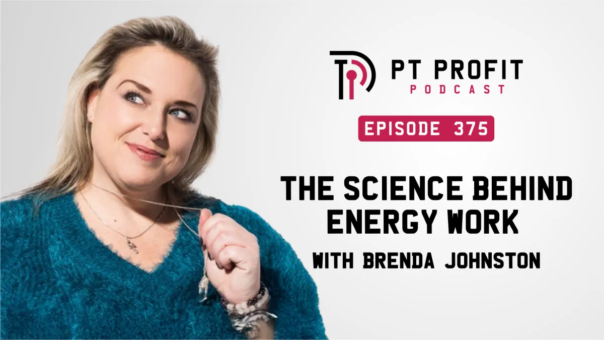 The Science Behind Energy Work with Brenda Johnston