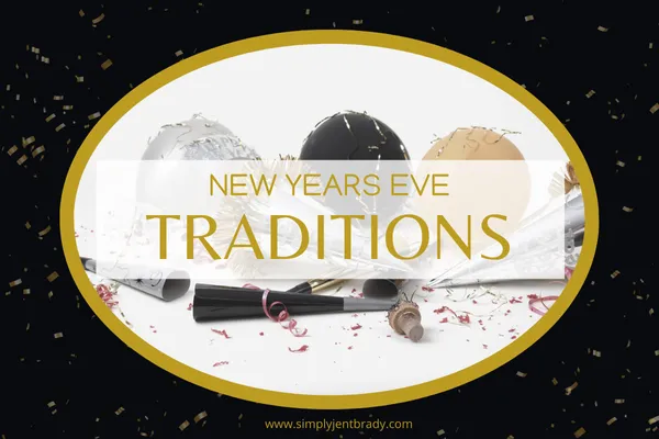 Traditions for New Years Eve