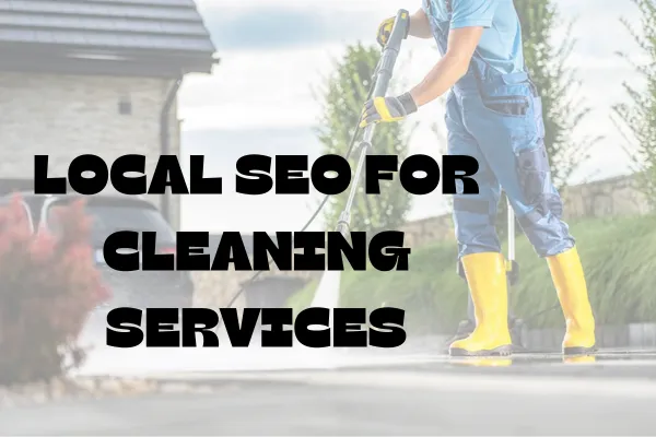 Local SEO for Exterior Cleaning
