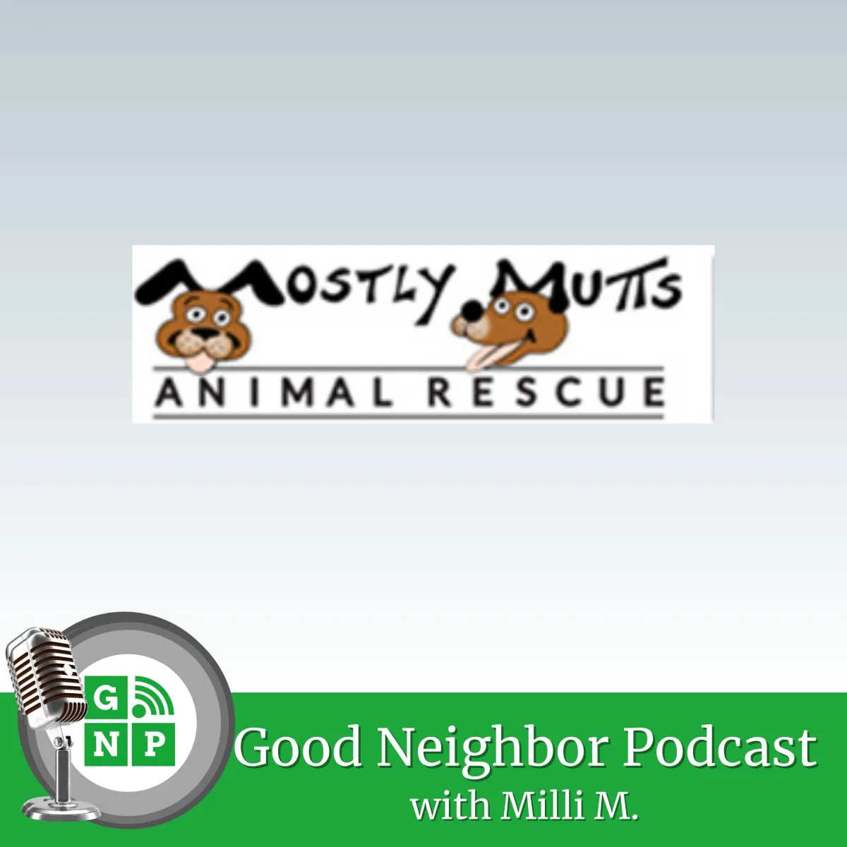 Kelley Long with Mostly Mutts Animal Rescue