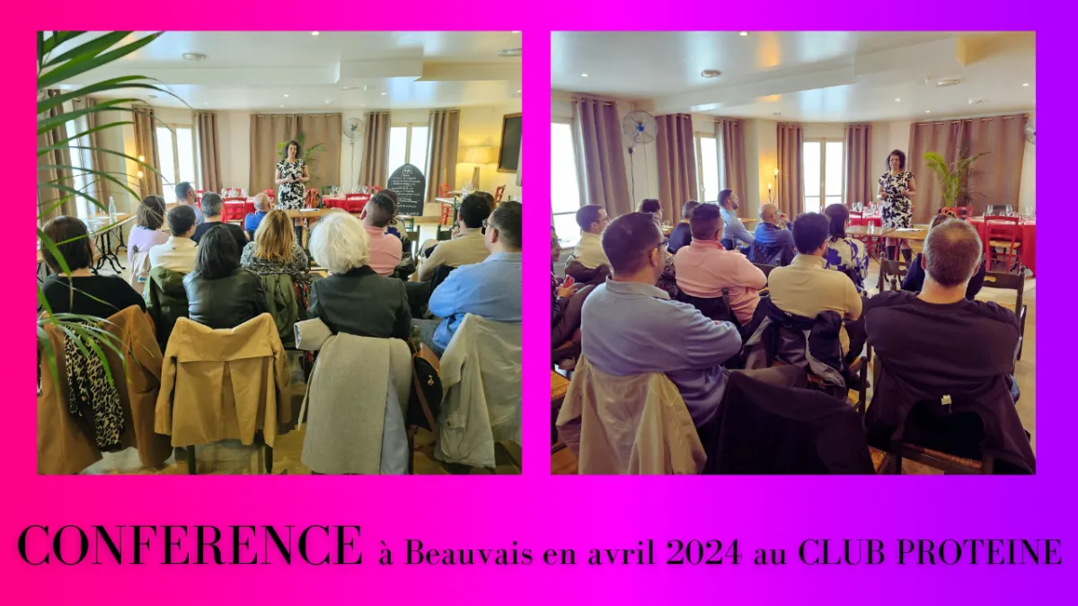 CONFERENCE A BEAUVAIS EN AVRIL 2024 CLUB PROTEINE