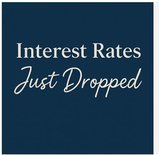Rates just dropped