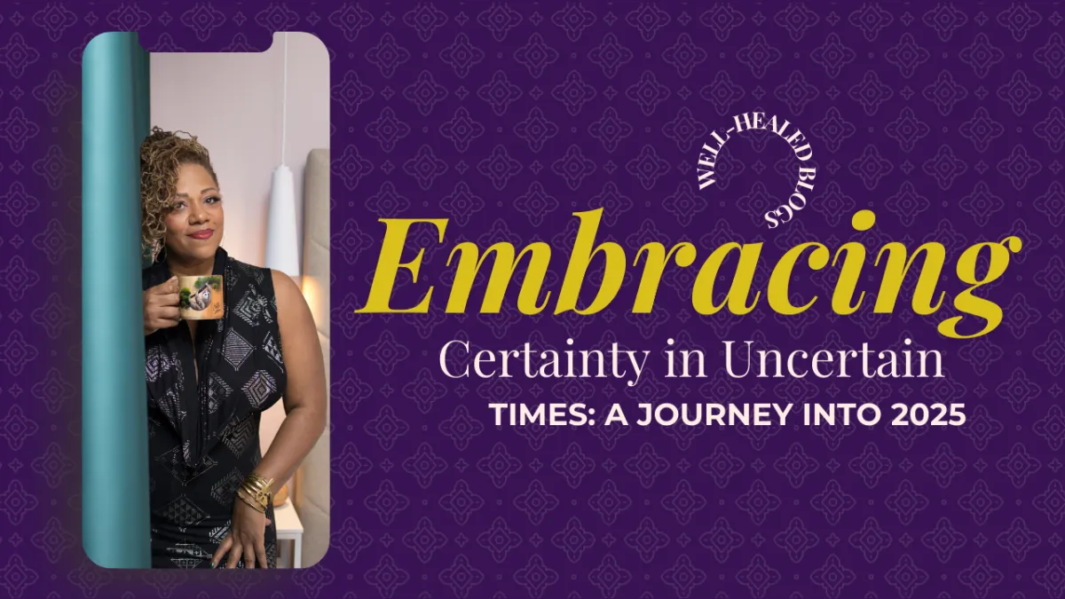Embracing Certainty in Uncertain Times: 
 A Journey into 2025
