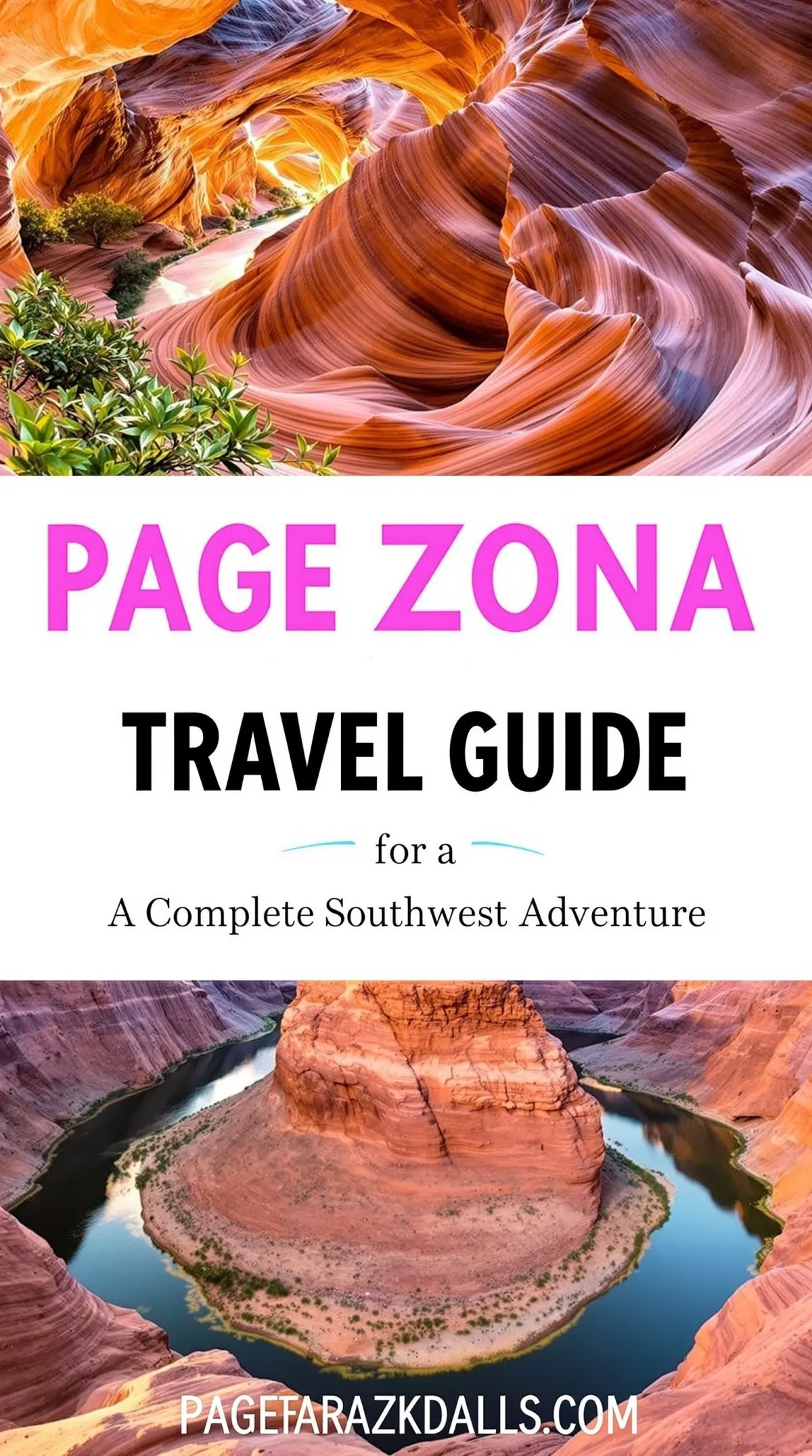 Descend Into Wonder: Your Ultimate Guide to Lower Antelope Canyon’s Hidden Treasures