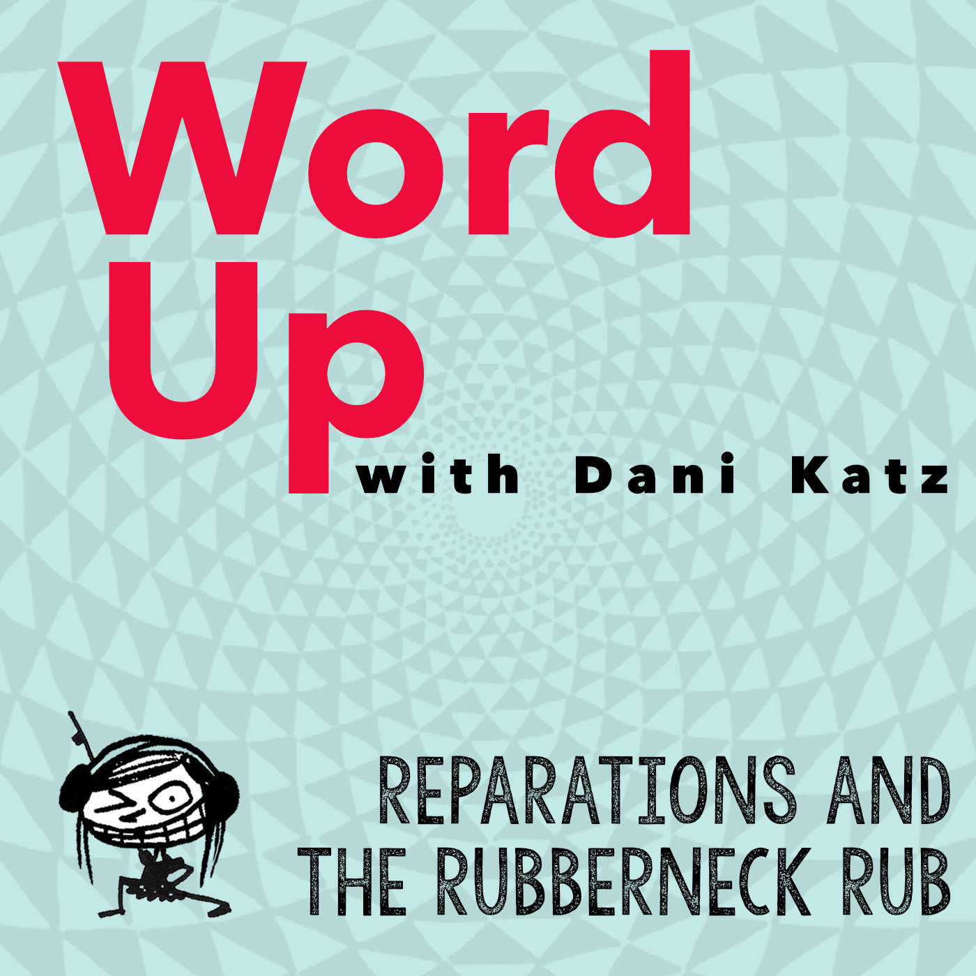 Reparations and the Rubberneck Rub