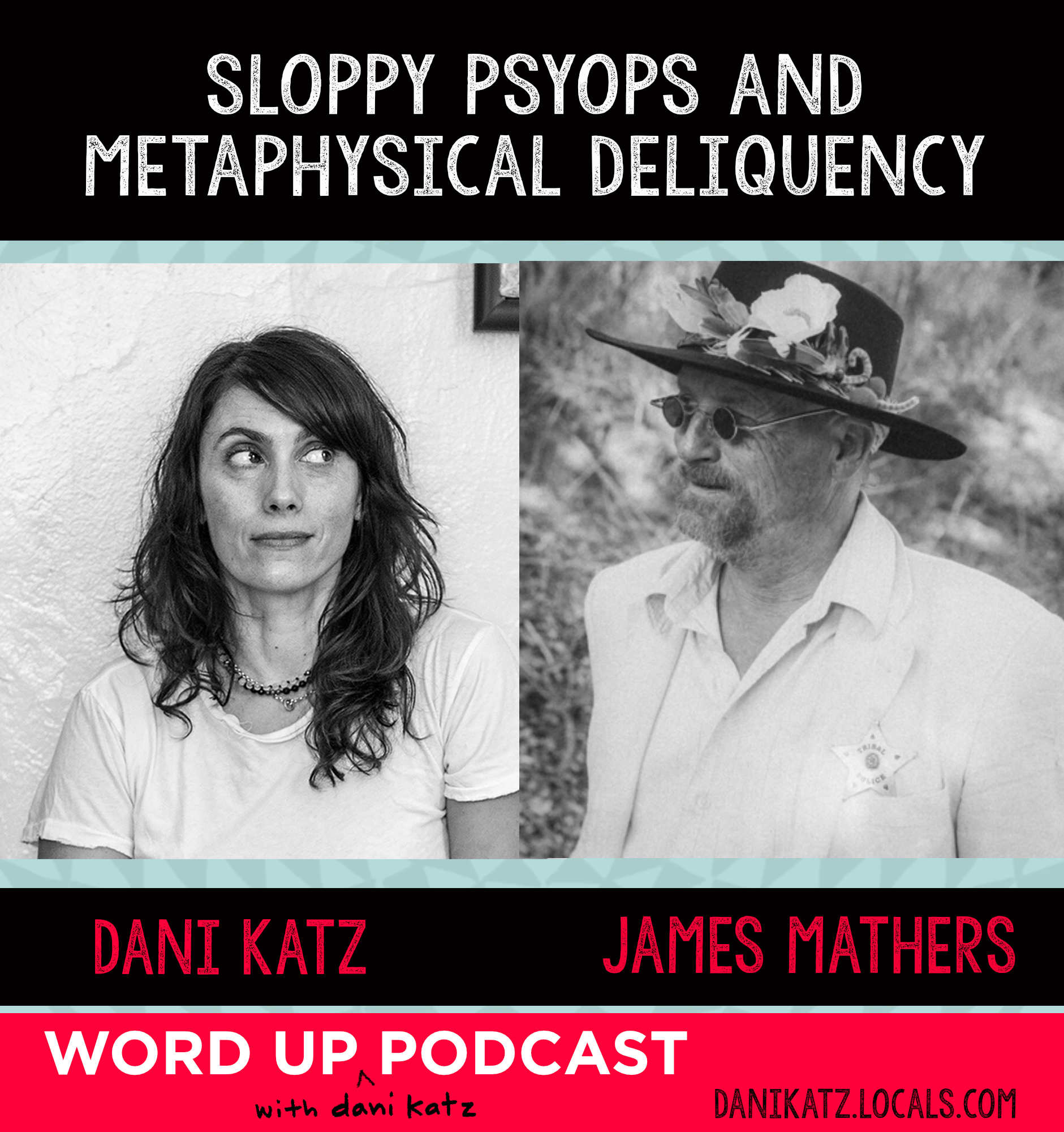 Sloppy Psyops + Metaphysical Delinquency with James Mathers