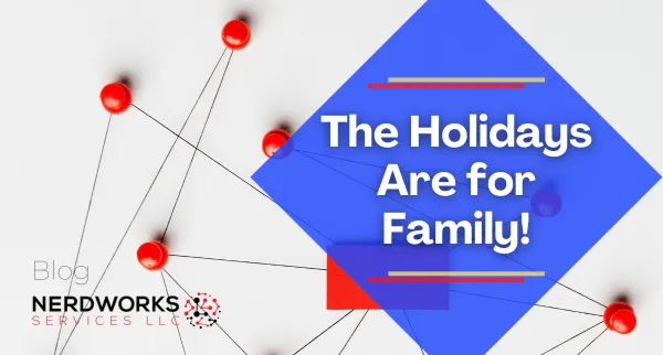 The Holidays Are for Family — Not IT Fire Drills or Security Incidents at Your CPA Firm