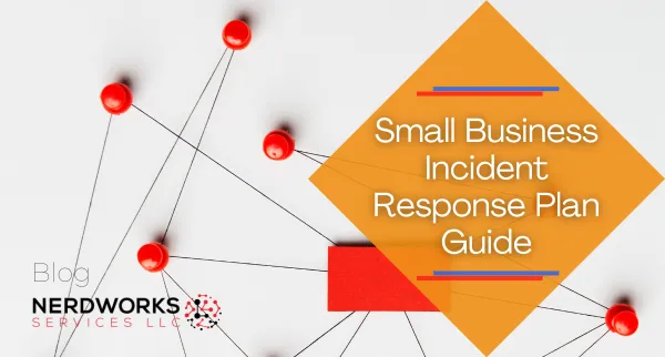 Small Business Incident Response Plan Guide
