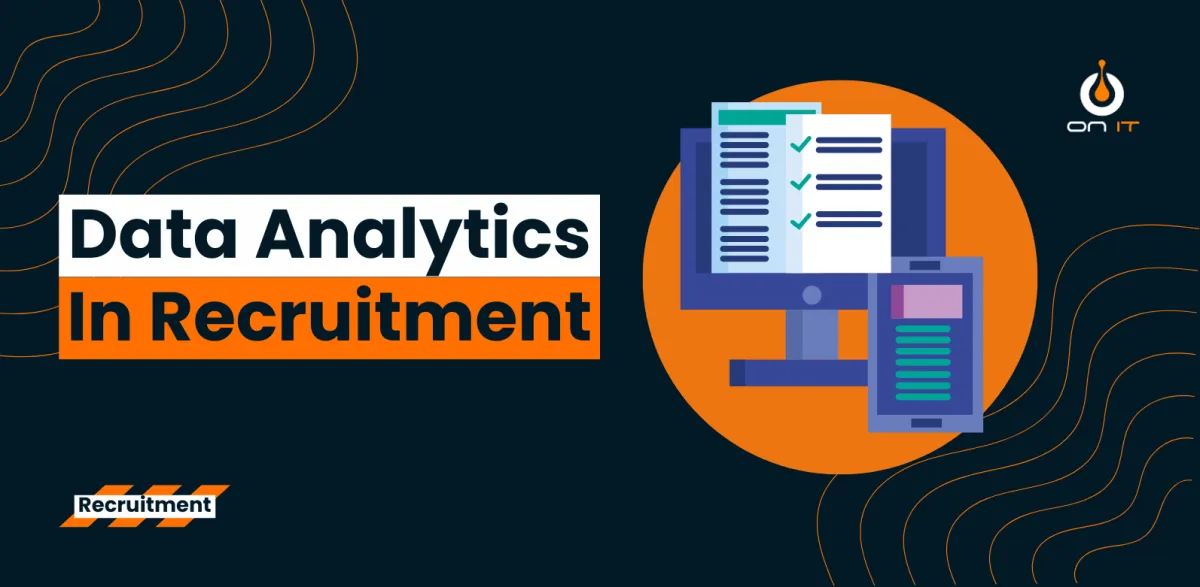 Data Analytics Data Analytics In Recruitment