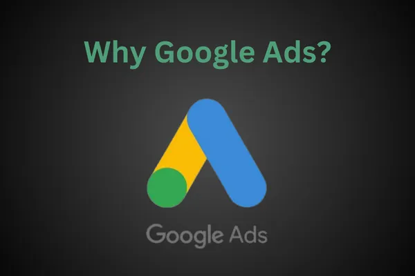 Google Ads: Capturing Intent-Driven Traffic