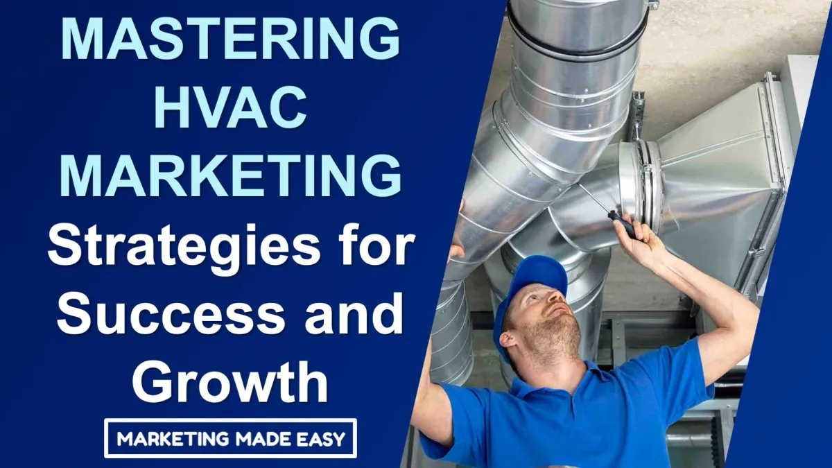 MASTERING HVAC MARKETING Strategies for Success and Growth