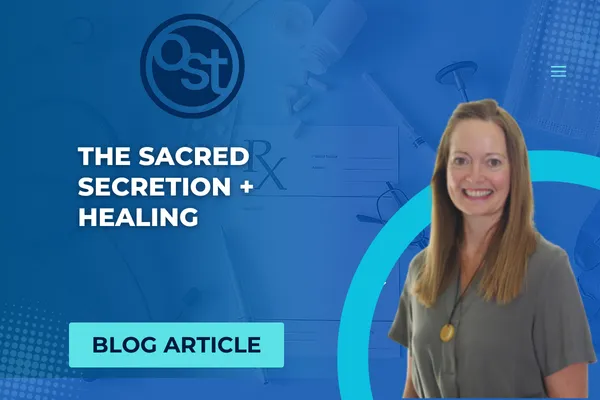 The Sacred Secretion + Healing