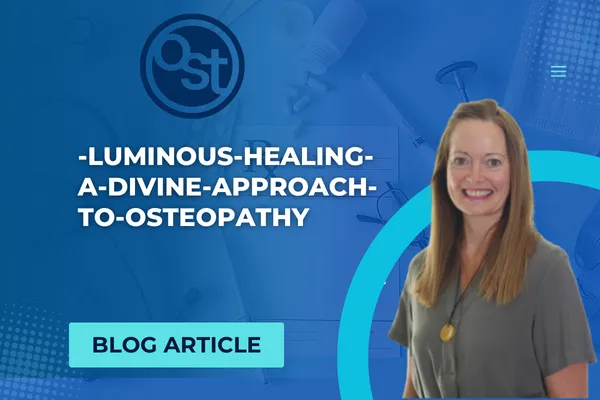 Luminous Healing: A Divine Approach to Osteopathy