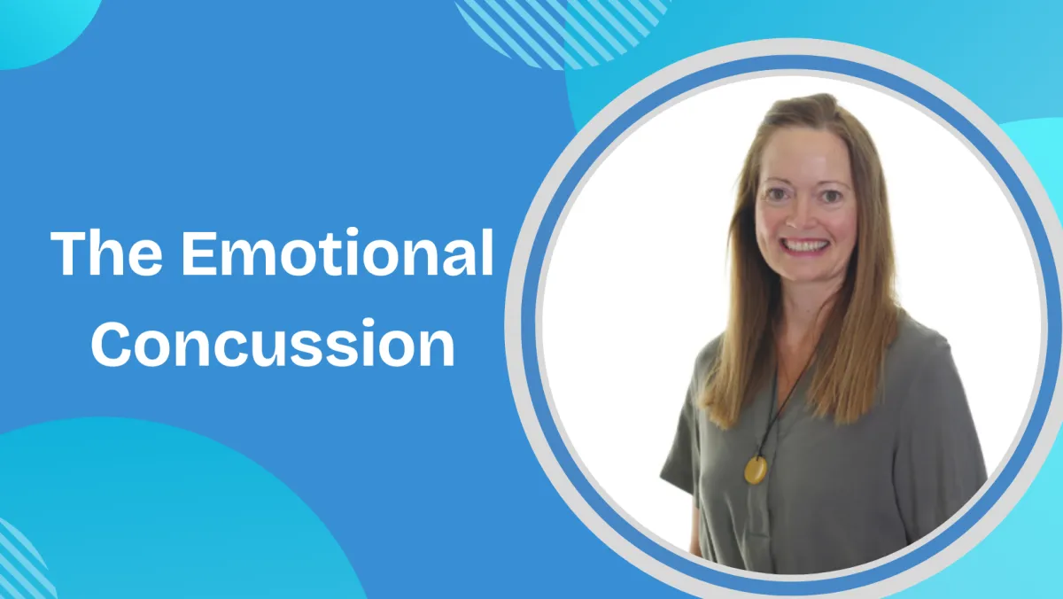 The Emotional Concussion