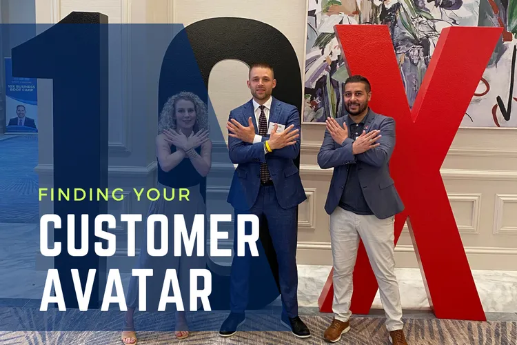 10x people with text "Finding Your Customer Avatar"