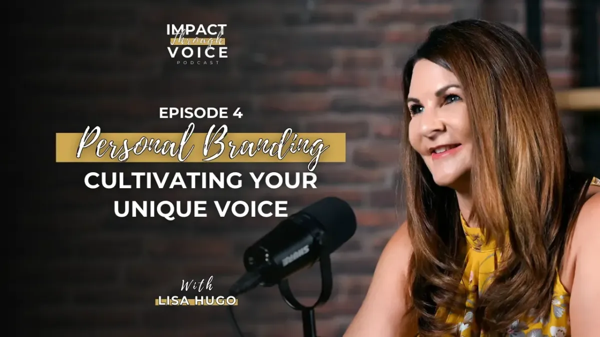 Personal Branding: Cultivating Your Unique Voice