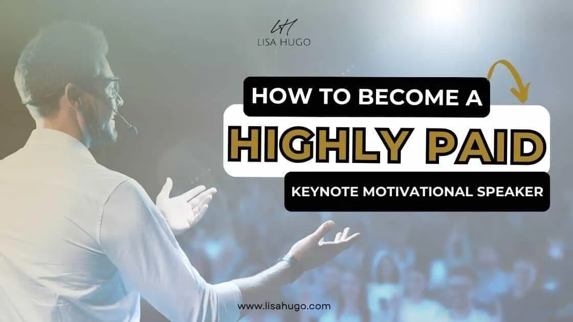 How to Become a Highly Paid Keynote Motivational Speaker blogpost cover image