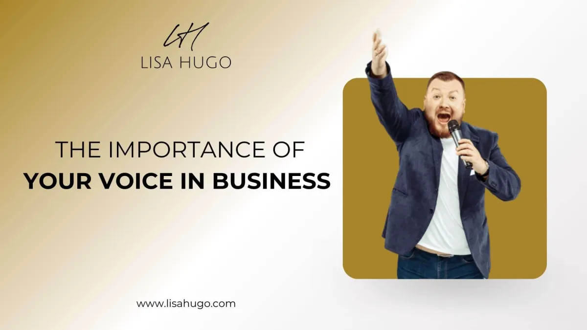 The Importance Of Your Voice In Business ️