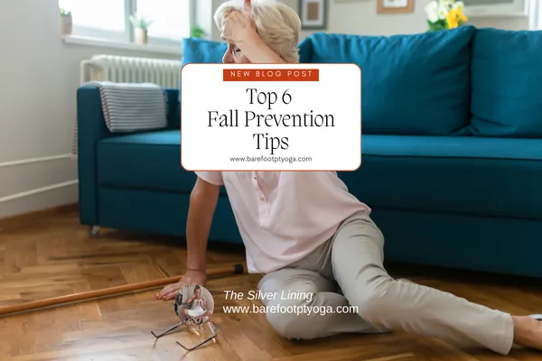Top 6 Fall Prevention Tips