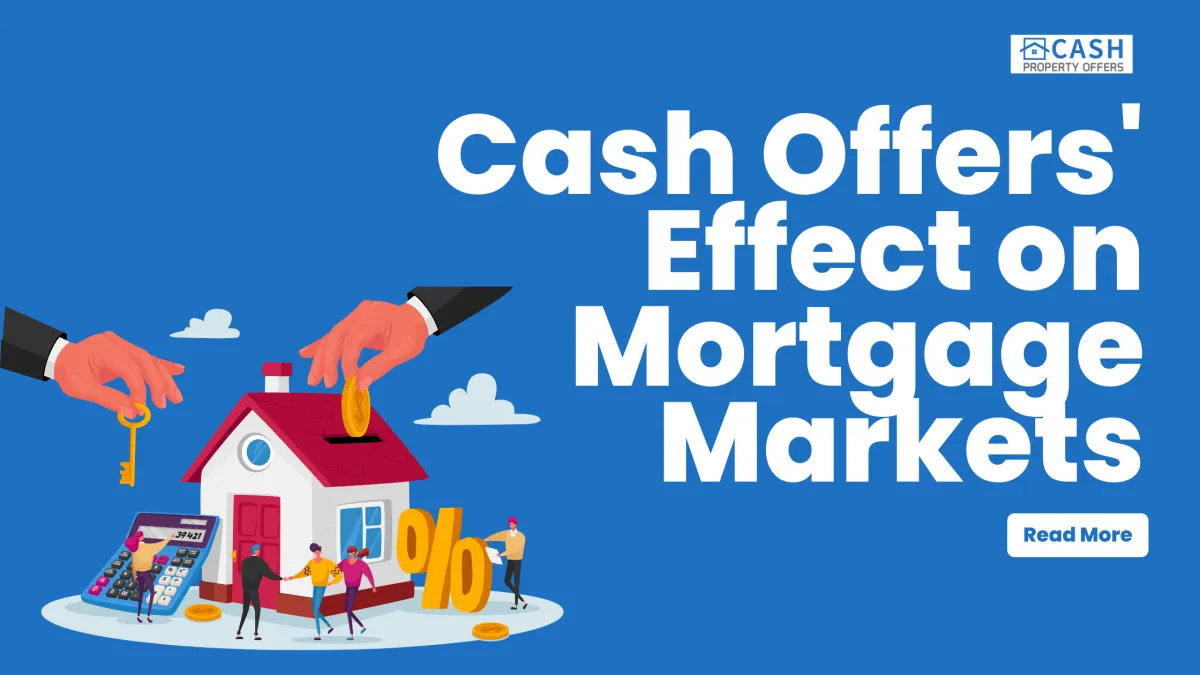 Cash Offers' Effect on Mortgage Markets