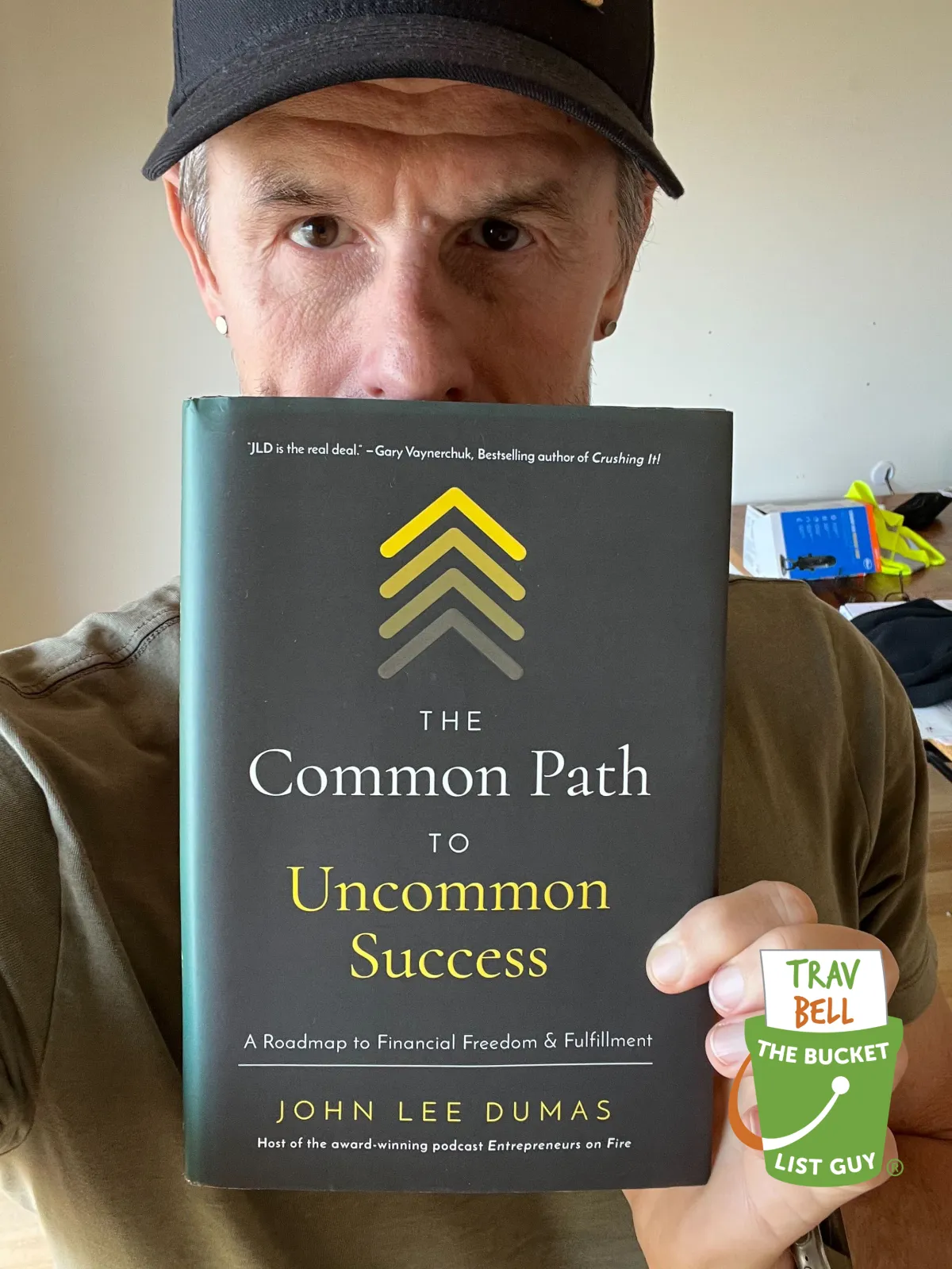 Book 43 of 52: The Common Path to Uncommon Success by John Lee Dumas