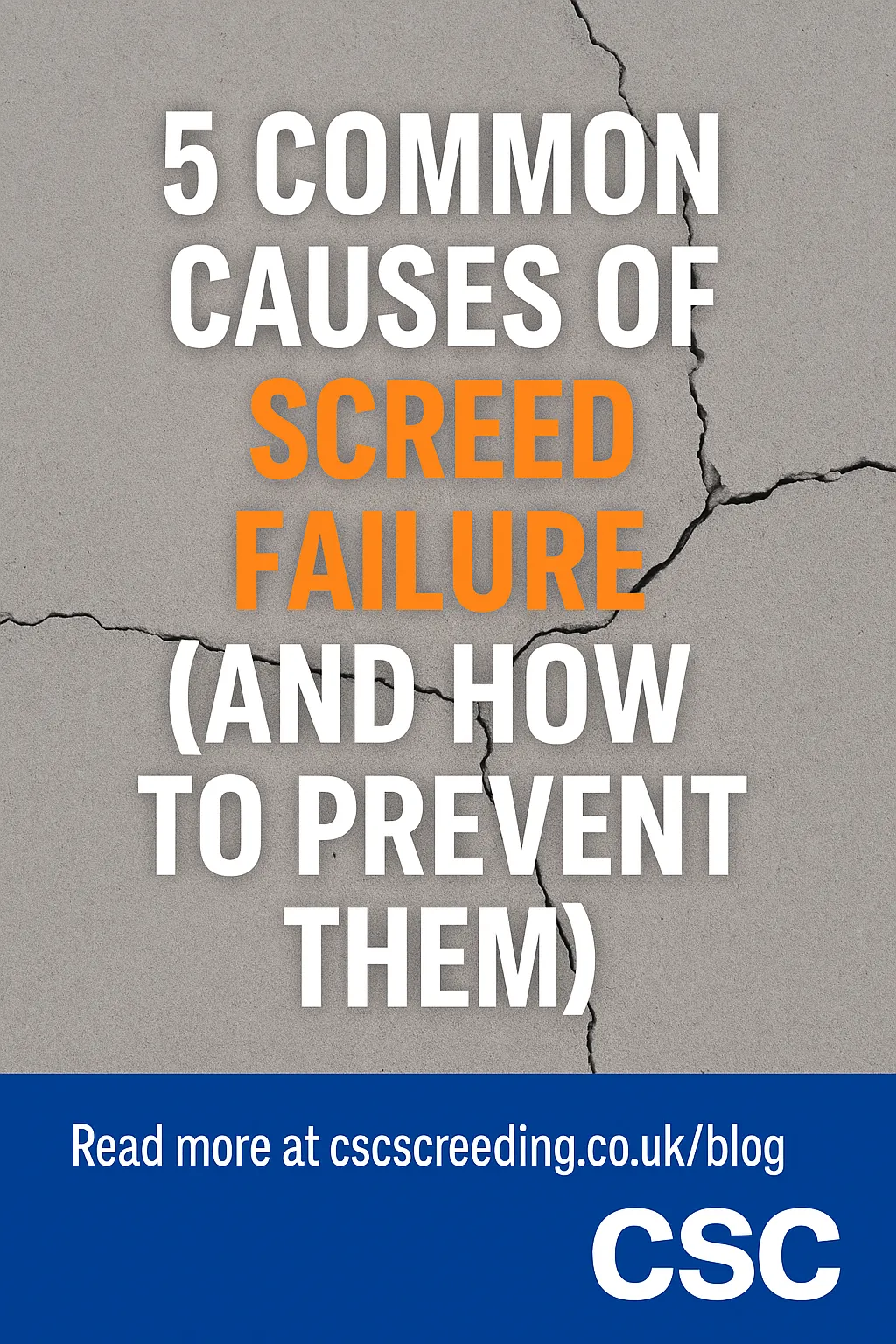 5 Common Causes of Screed Failure (And How to Prevent Them)