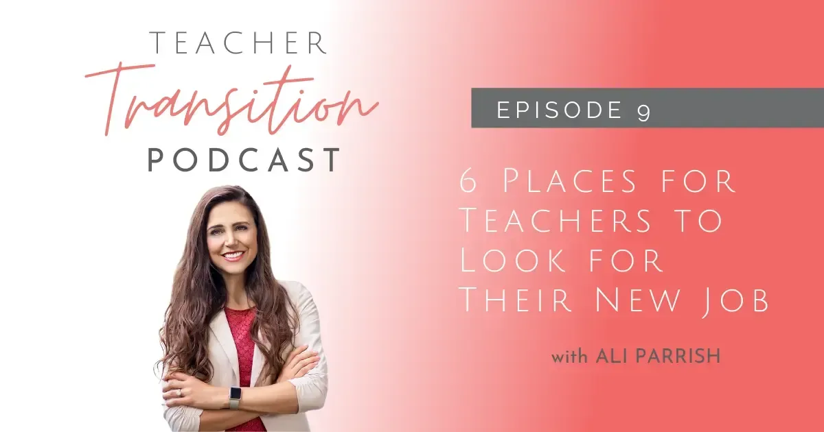 6 Places for Teachers to Look for Their Next Job