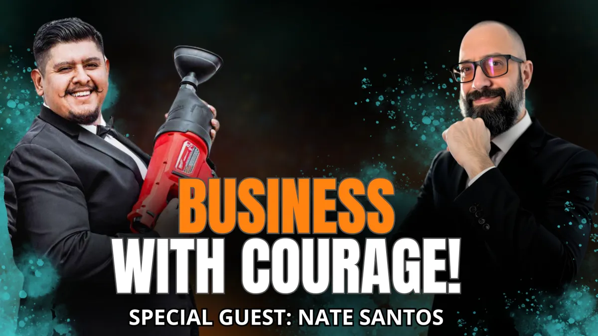Unleashing Your Inner Promoter: Nate Santos of Santos Bros Plumbing on Courageous Business Growth