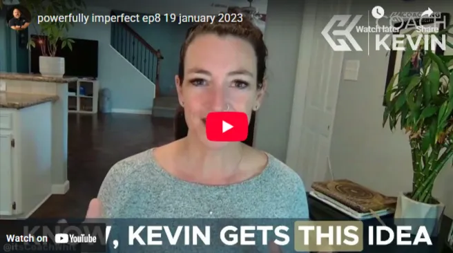 Powerfully Imperfect Podcast | EP8 – 19 January 2023