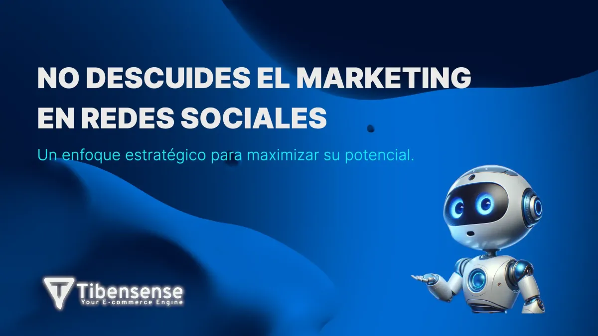 Estrategias Clave para el Marketing en Redes Sociales