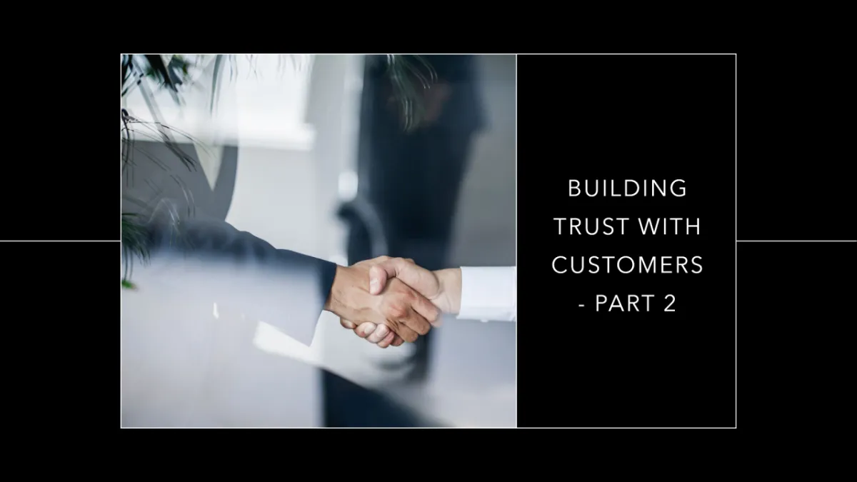 Customer Trust, Customer Relationships