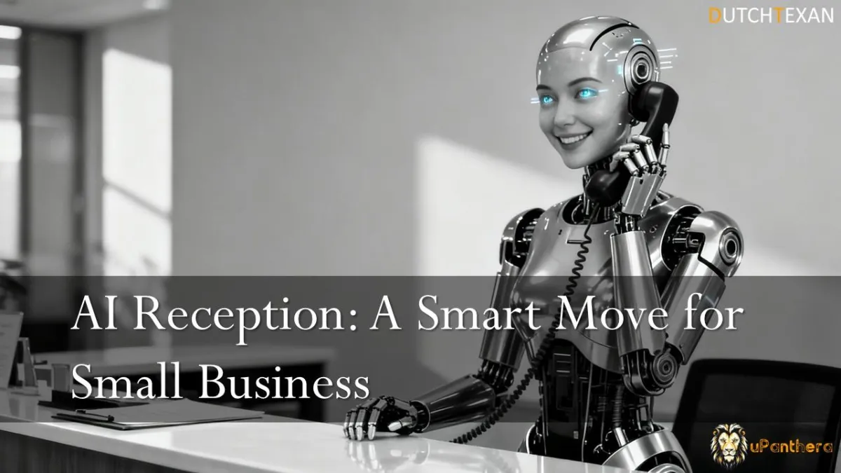 AI Reception: A Smart Move for Small Business