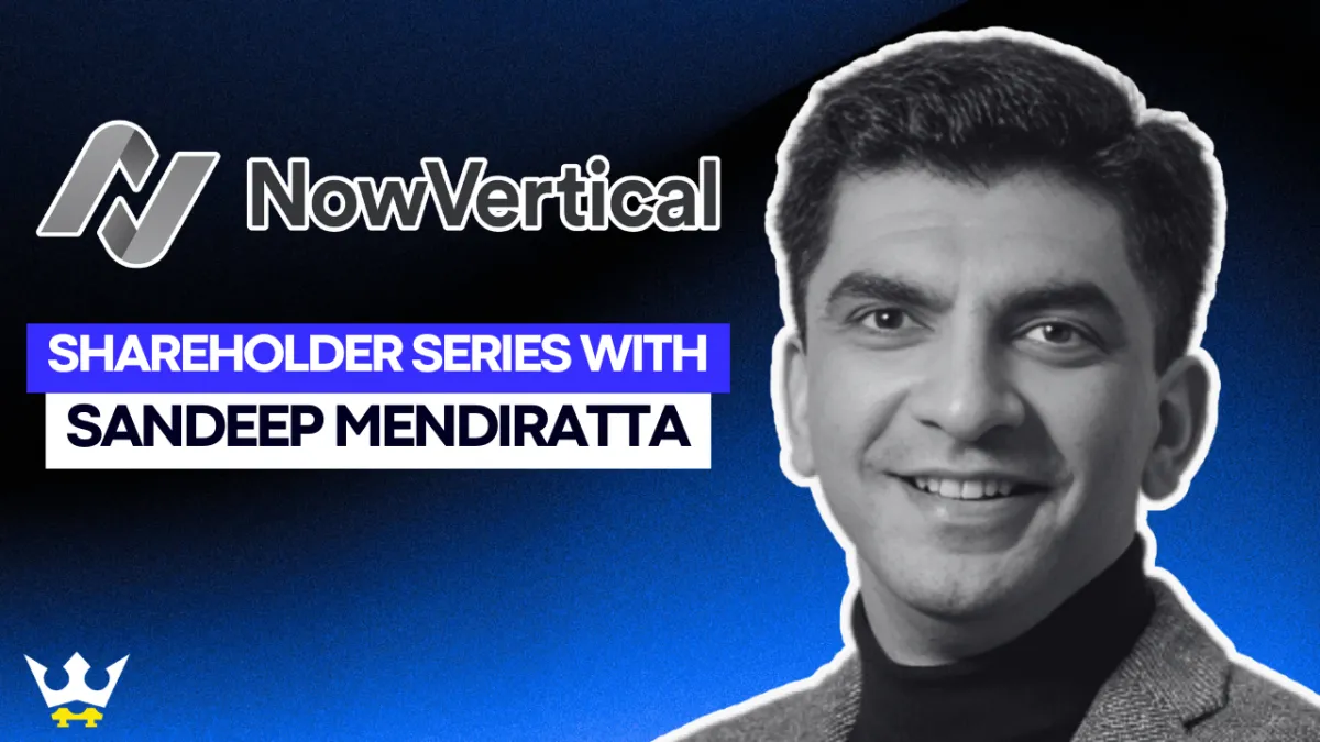 NowVertical Group: Questions to Sandeep Mendiratta | Value Bridge